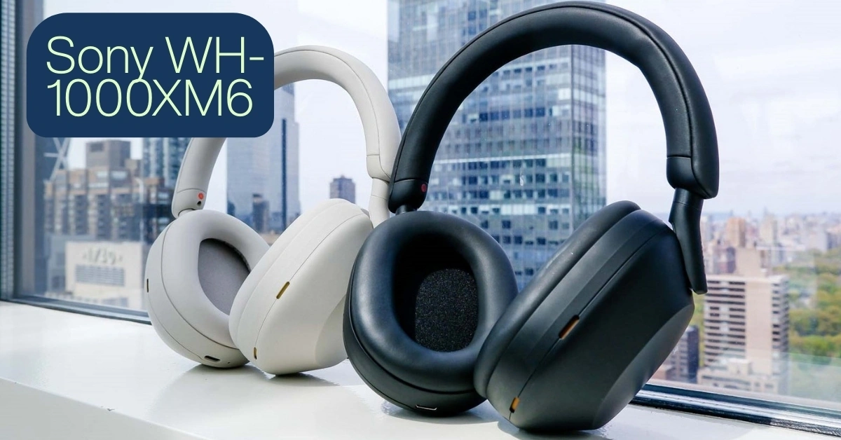 Sony WH-1000XM6